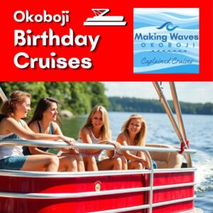 making-waves-okoboji-captained-cruises-birthdays