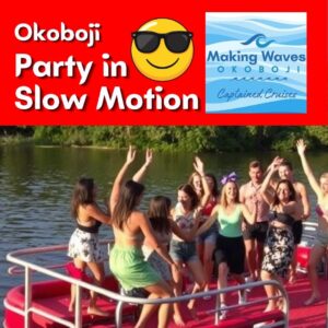 making-waves-okoboji-captained-cruises---party-in-slow-motion